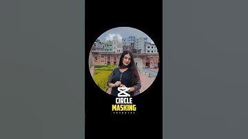 How I Create Circle Masking Transition in Capcut Tutorial 🤯🔥 #edit​ #capcut​ #tutorial​