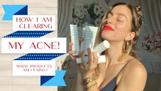 How I am CLEARING MY ACNE! The products I am using the get rid of acne | AT HOME CARE | Part 1