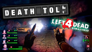 LEFT 4 DEAD 2 (REMASTERED MOD) - DEATH TOLL | FULL CAMPAIGN WALKTHROUGH