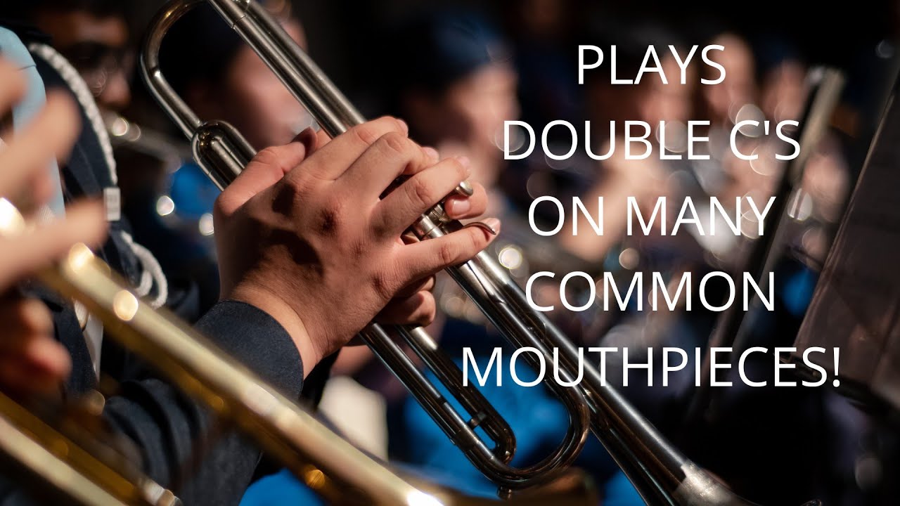 Plays Consistently LOUD Double C's on a Variety of Trumpet Mouthpiece  #trumpetlesson 