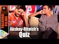 Akshay Kumar | Riteish Deshmukh HILARIOUS  Talking Films Quiz