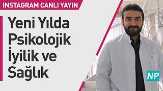 Yeni Yılda Psikolojik İyilik ve Sağlık