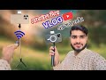মোবাইল ব্লগ সেটআপ | Mobile phone Vlog Video Setup| মোবাইল ফোন দিয়েই হবে প্রফেশনাল ভিডিও| phone stand