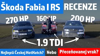 Recenze - Škoda Fabia I RS - Přeceňovanej vrak, nebo nejlepší Českej HotHatch?