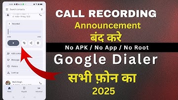 Turn Off Google Call Recording Announcement ! How To Disable Google Call Recording Without Apps 2025