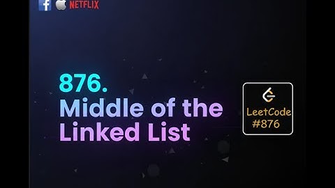 LeetCode 876 | Middle of the Linked List | FAANG Interview Question | Codewithjaivy