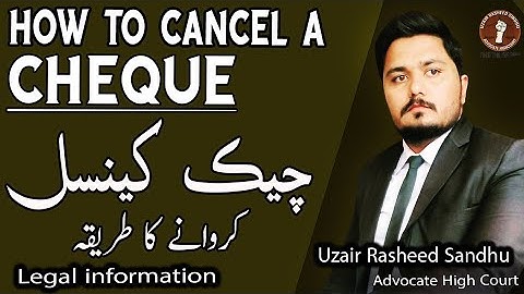 How to Cancel of Cheque in Pakistan | Stop the Cheque Payment