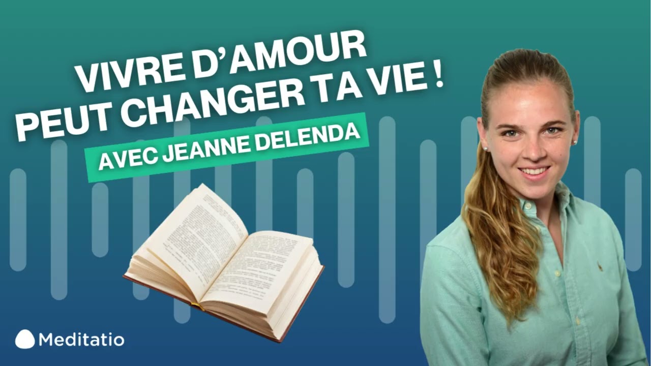 [REDIFFUSION] Découvrez le POUVOIR DE L’AMOUR au quotidien