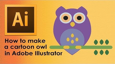 How to Make a Cartoon Owl in Adobe Illustrator | Illustrator Tutorial