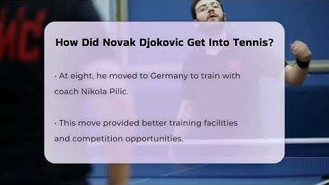 How Did Novak Djokovic Get Into Tennis? - The Racket Xpert