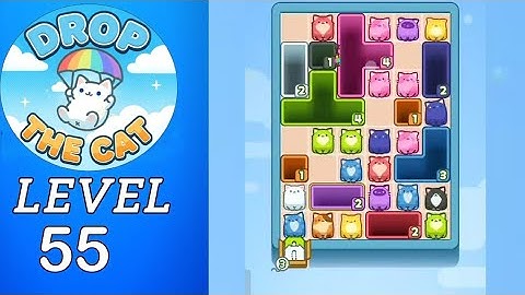 Drop The Cat Level 55 Walkthrough