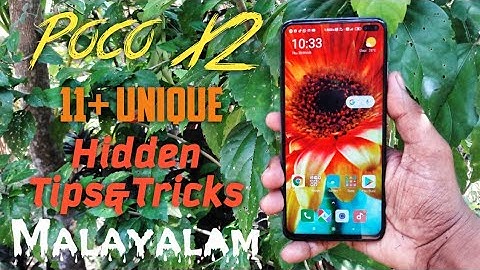 #PocoX2 #Hidden #Tipsandtricks Poco X2 11+  Unique Hidden Features in Malayalam | PocoX2 Smartphone