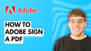 How to Adobe Sign a PDF [2025 Guide]