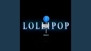 Lollipop (Remix) (feat. Nobodyk) - Patek