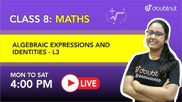 ALGEBRAIC EXPRESSIONS AND IDENTITIES | Class 8 NCERT Maths | 5 PM Class By Arushi ma