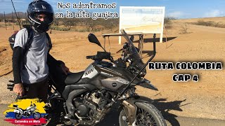 COLOMBIA EN MOTO - CAP 4 - NOS ADENTRAMOS EN LA ALTA GUAJIRA !!! | AKT ADVENTOUR 250 - ZONGSHEN RX3