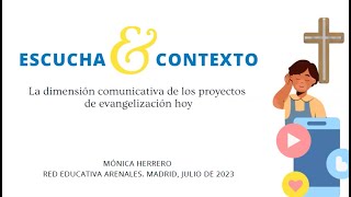 Mónica Herrero, "Escucha & contexto", Jornada Arenales en IESE Madrid, 10 julio 2023
