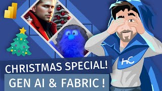 Christmas Special Generative AI & Fabric (with Mathias Halkjær)