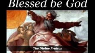 The Divine Praises! chords