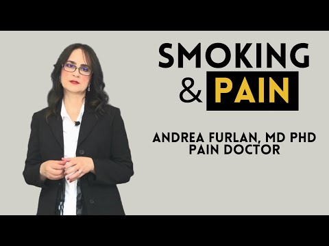 Smoking cigarretes and Pain by Dr. Andrea Furlan.  Learn about nicotine and chronic pain