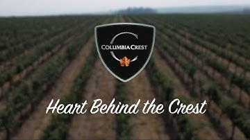 Columbia Crest – the “Heart Behind the Crest” and history of acclaim