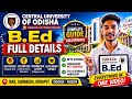 Central University of Odisha B.Ed Full Details | Seat Matrix, Fees, Hostel, Cutoff & Scholarship