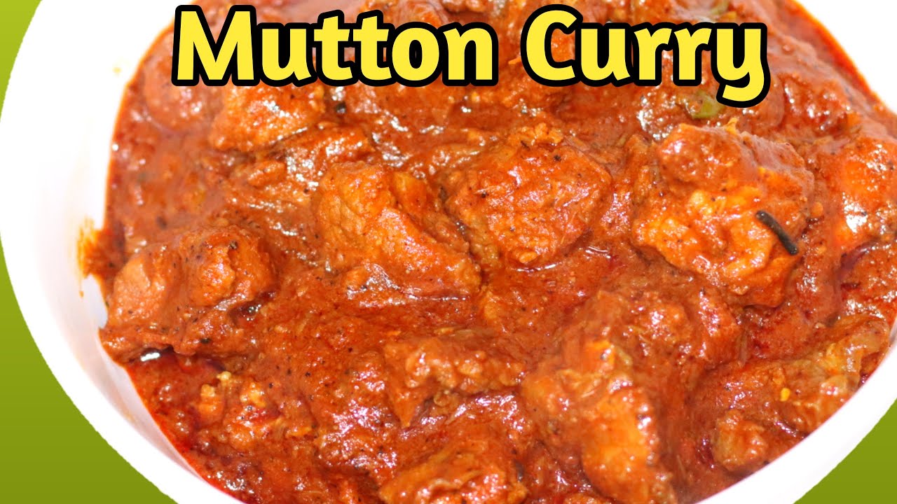 Mutton Curry Recipe / How to Make Easy and Tasty Mutton Curry YouTube