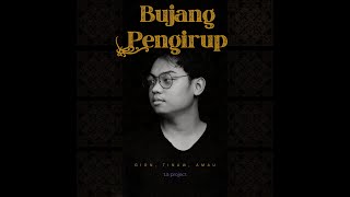 LAGU DAYAK - BUJANG PENGIRUP - GION ( OFFICIAL AUDIO LIRIK ONLY) #ibansong