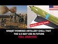 HERE IS THE RAMJET POWERED ARTILLERY SHELL THAT THE U.S MAY USE IN FUTURE