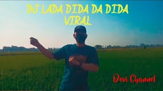 Dj Lada Dida Da Dida Viral Tiktok