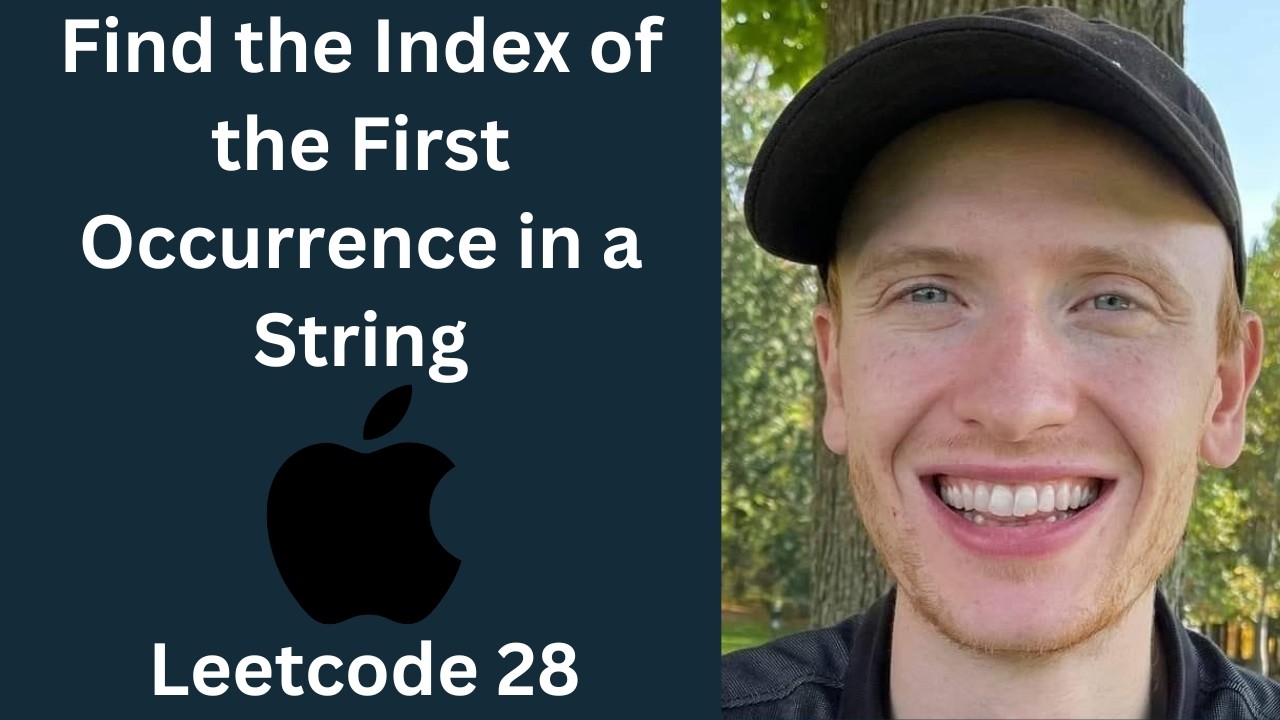 Find the Index of the First Occurrence in a String - LeetCode 28 - Strings (Python) 