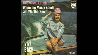 Vivi Bach - Wenn die Musik spielt am Wörthersee