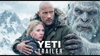 Yeti: Mountain of Terror (2026) | Dwayne Johnson, Scarlett Johansson | Concept Trailer