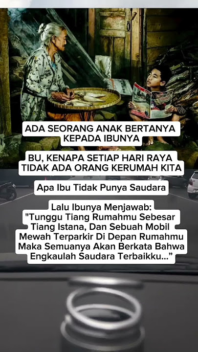 Seorang anak bertanya kepada ibunya #katakata #quotes #motivasi #fyp