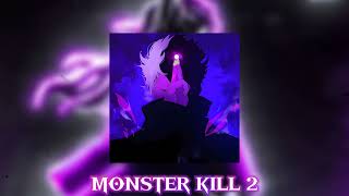 MONSTER KILL 2 (SPEED UP) Resimi