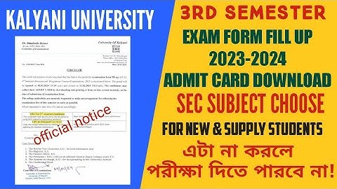 3rd semester exam form fill up 2024 & admit card download kalyani university b.a/b.sc/b.com 2023-24