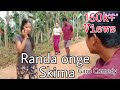 Randa onge Skima|| Arphon Mk, Menansing Marak, ||  Garo Comedy