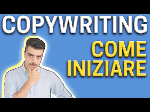 Video: Come Iniziare A Lavorare Come Copywriter
