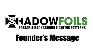 Shadowfoils Founder's Message