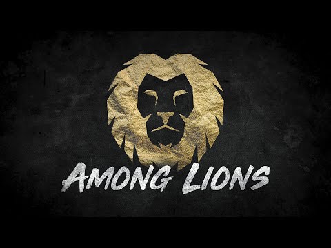 Among Lions | Daniel 4