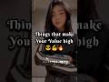 things that make your high value🔥 #viral #fypシ゚viral #trending #new #highvalue #power #ytshorts #fyp