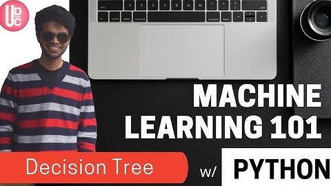 DECISION TREES | Machine learning 101 | Lecture 12