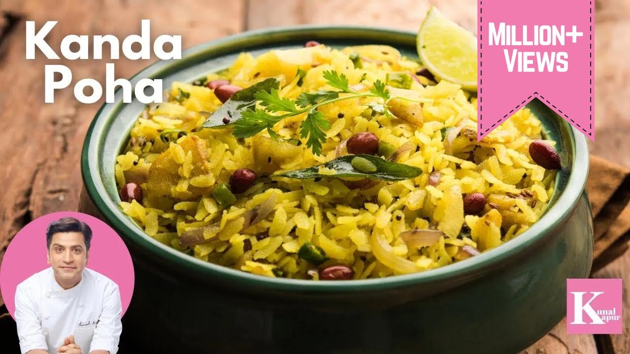 Kanda Poha Recipe | Mumbai Style Kanda Poha | पोहा बनाने का सबसे आसान तरीक़ा | Kunal Kapur Recipes | Kunal Kapoor