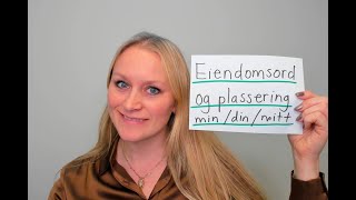 Video 764 Eiendomsord og plassering (foranstilling og etterstilling)