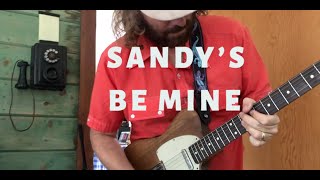 Video thumbnail of "Sandy's // Be Mine - Live from a cabin in the Sierras"