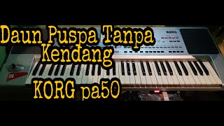 DAUN PUSPA || KOPLO SUNDA TANPA KENDANG || KARAOKE