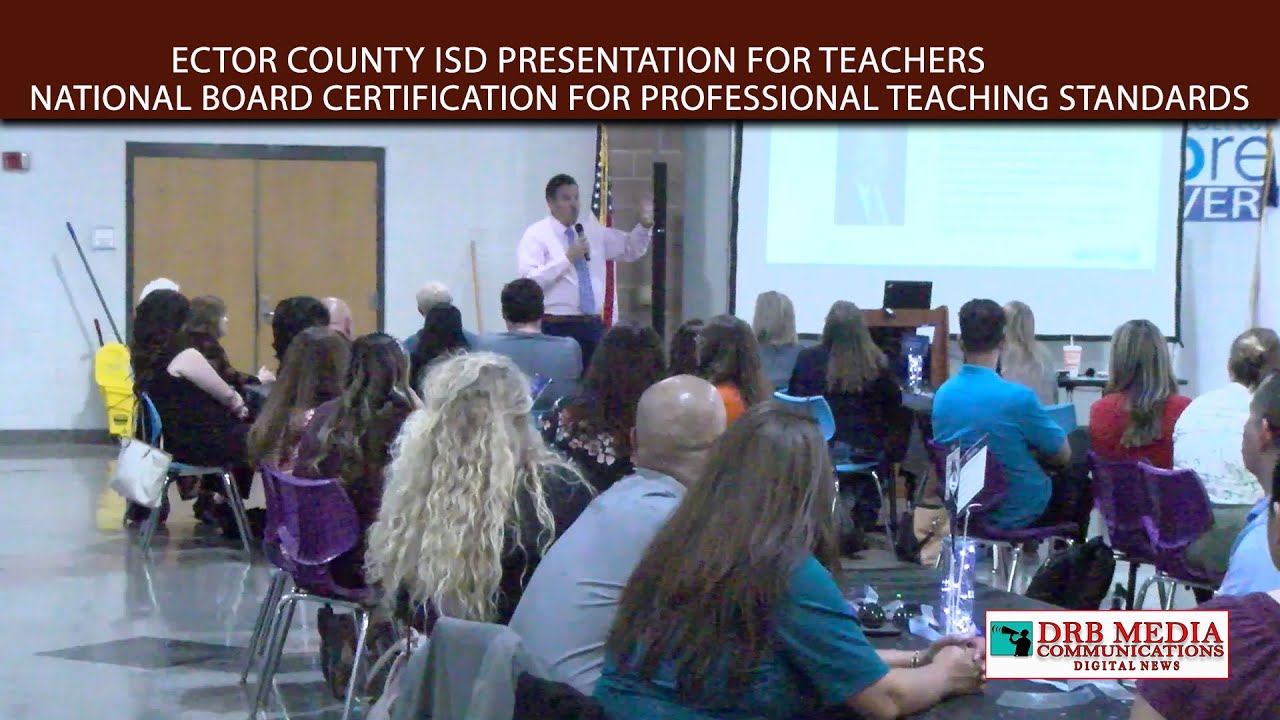 National Board Certification For Professional Teaching Standards ECISD ...