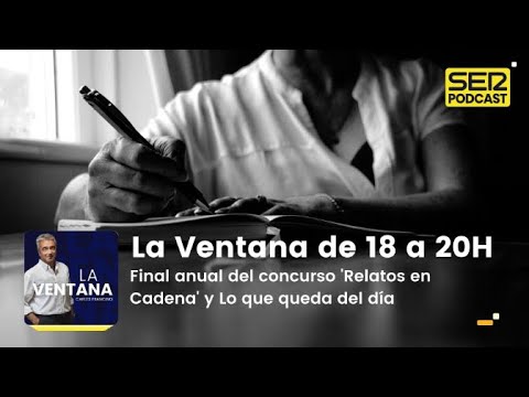 La Ventana de 18 a 20h | | La Ventana | Audio | Cadena SER - YouTube