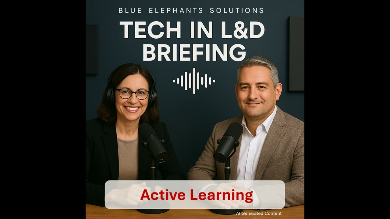 Tech in L&D Briefing - Active Learning