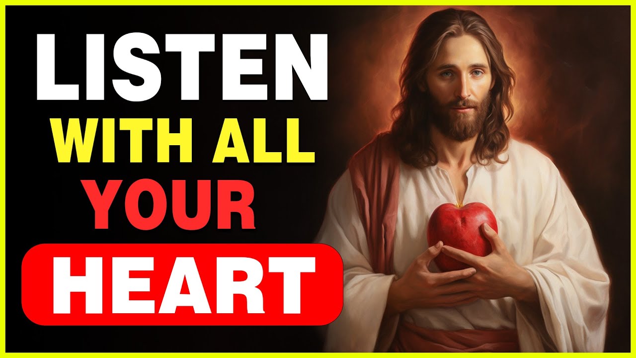 𝙂𝙤𝙙 𝙈𝙚𝙨𝙨𝙖𝙜𝙚 𝙏𝙤𝙙𝙖𝙮: LISTEN WITH ALL YOUR HEART | God message today | God ...
